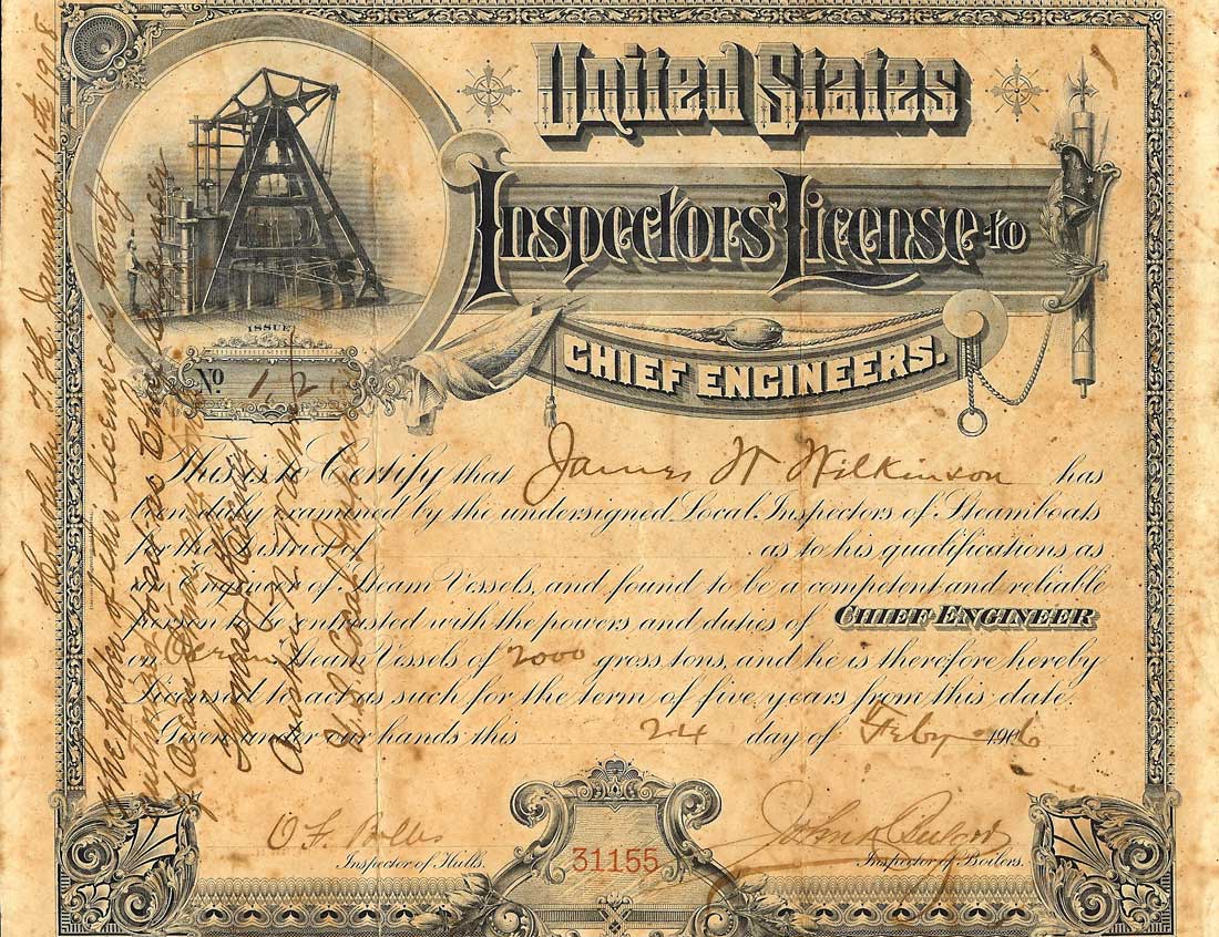 James W. Wilkinson&rsquo;s United States Inspector&rsquo;s License to Chief Engineers, 24 February 1906.
